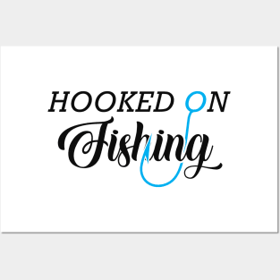 Fishing - Hooked on fishing Posters and Art